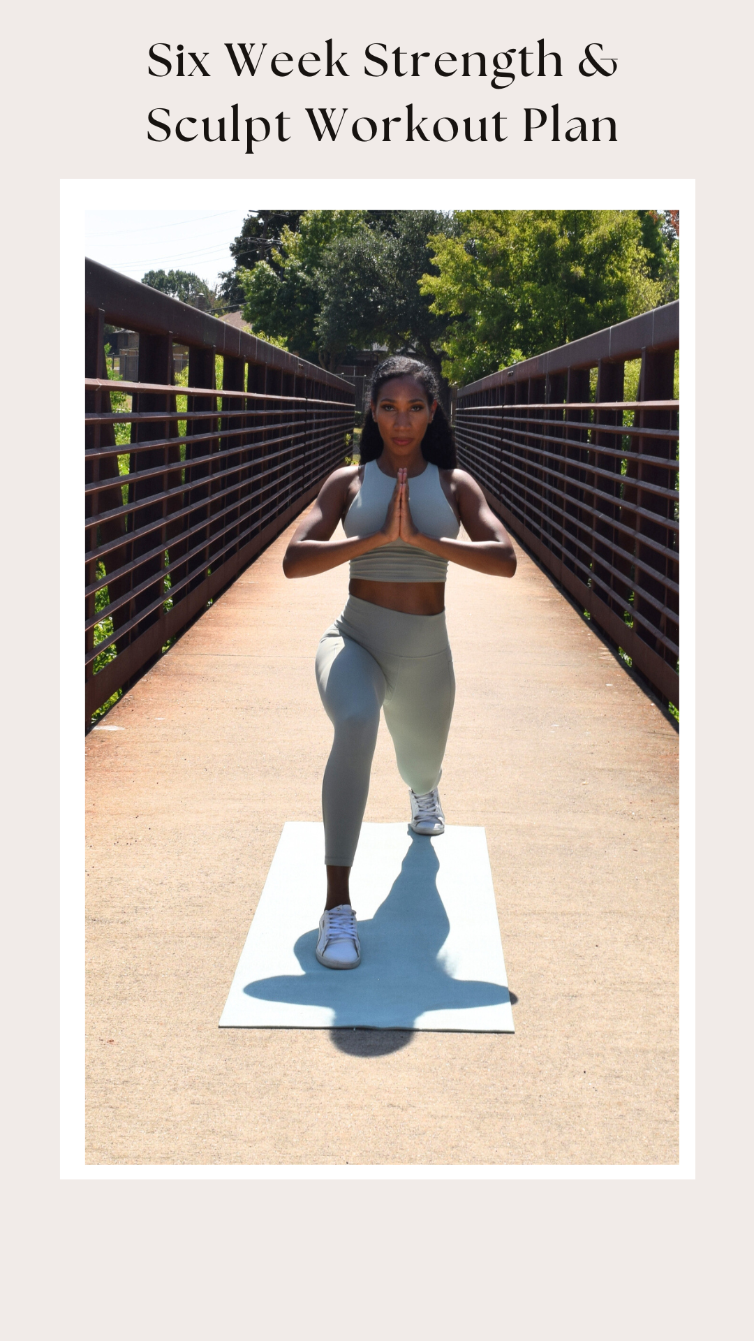 Six Week Strength & Sculpt Workout Program